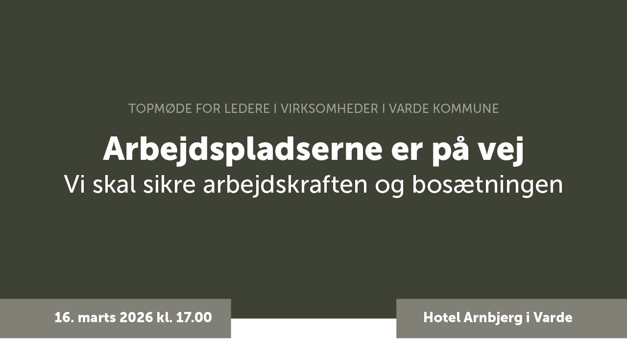 Topmøde for ledere i virksomheder i Varde Kommune